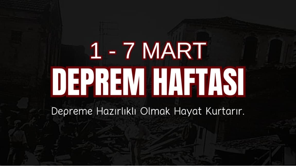 1-7 Mart Deprem Farkındalık Haftası Kapsamında Deprem Tatbikatı Yapıldı